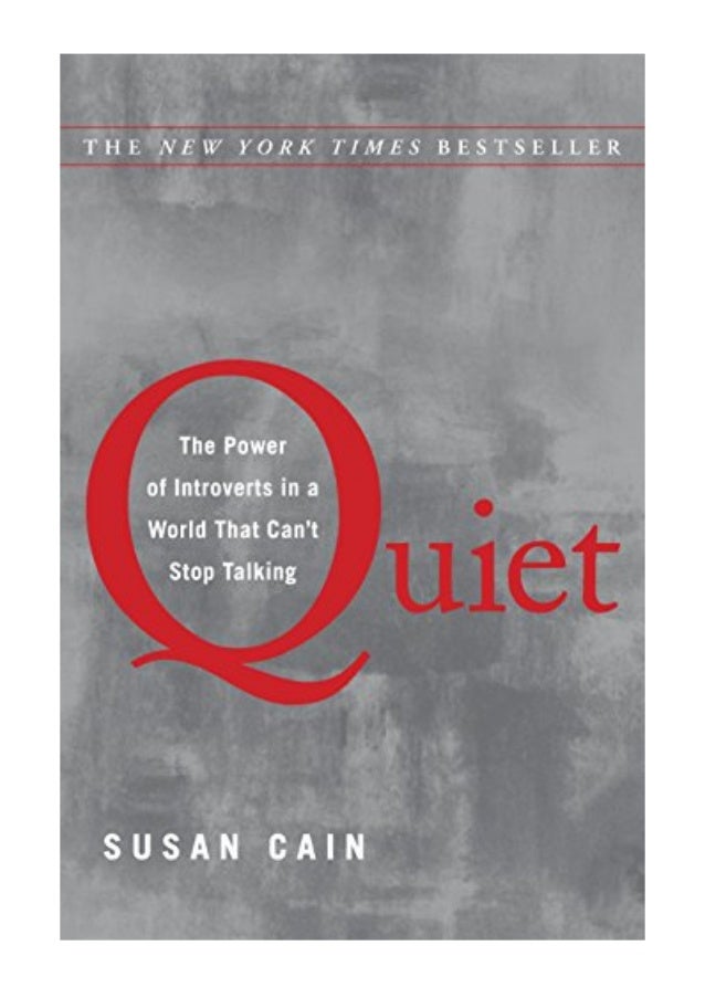 Quiet Pdf Susan Cain The Power Of Introverts In A World That Can T
