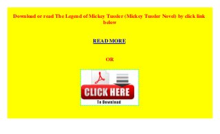 the legend of mickey tussler by frank nappi