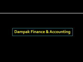 Dampak Finance & Accounting
 