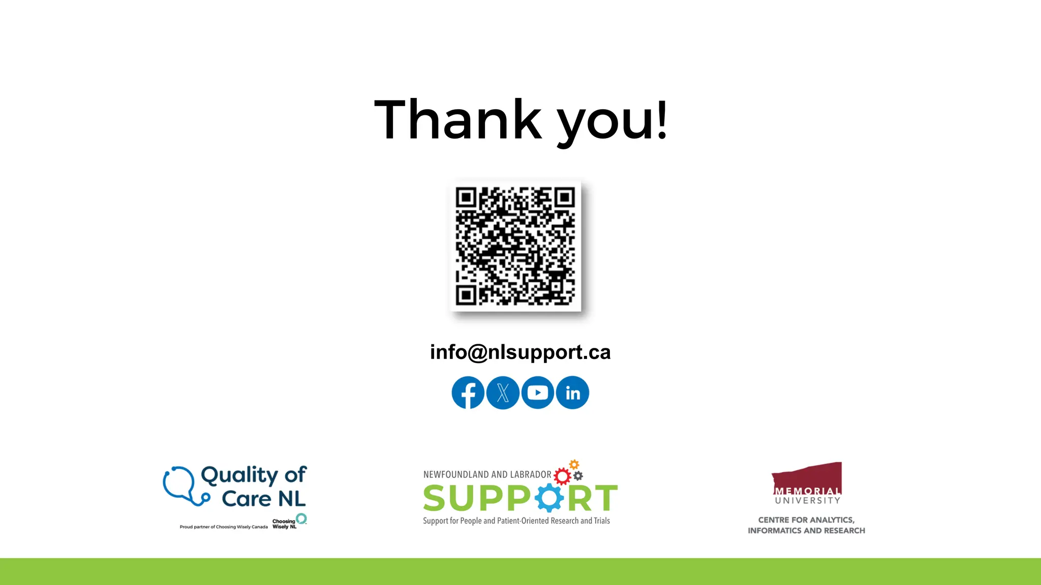 info@nlsupport.ca
Thank you!
 