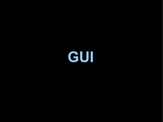 GUI 
