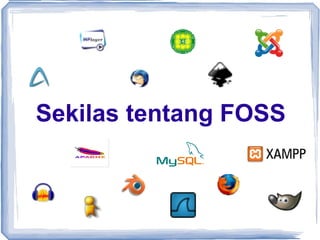 Sekilas tentang FOSS 