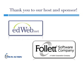 Thank you to our host and sponsor!
 