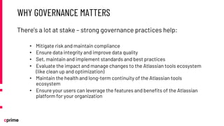 Atlassian Cloud Governance: What You Need and When You Need It | PDF