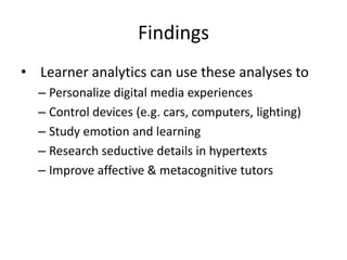 FindingsNear real-time displays are possible that relate to hidden psychological variablesTime slices of performance can be analyzed to give statistically accurate operational models of brain states during specific tasks