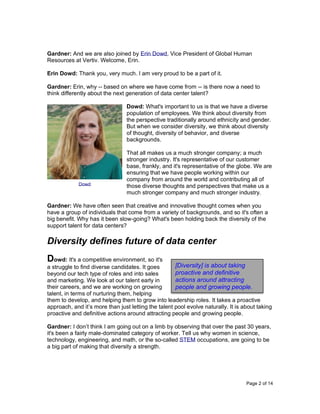 Page 2 of 14
Gardner: And we are also joined by Erin Dowd, Vice President of Global Human
Resources at Vertiv. Welcome, Er...