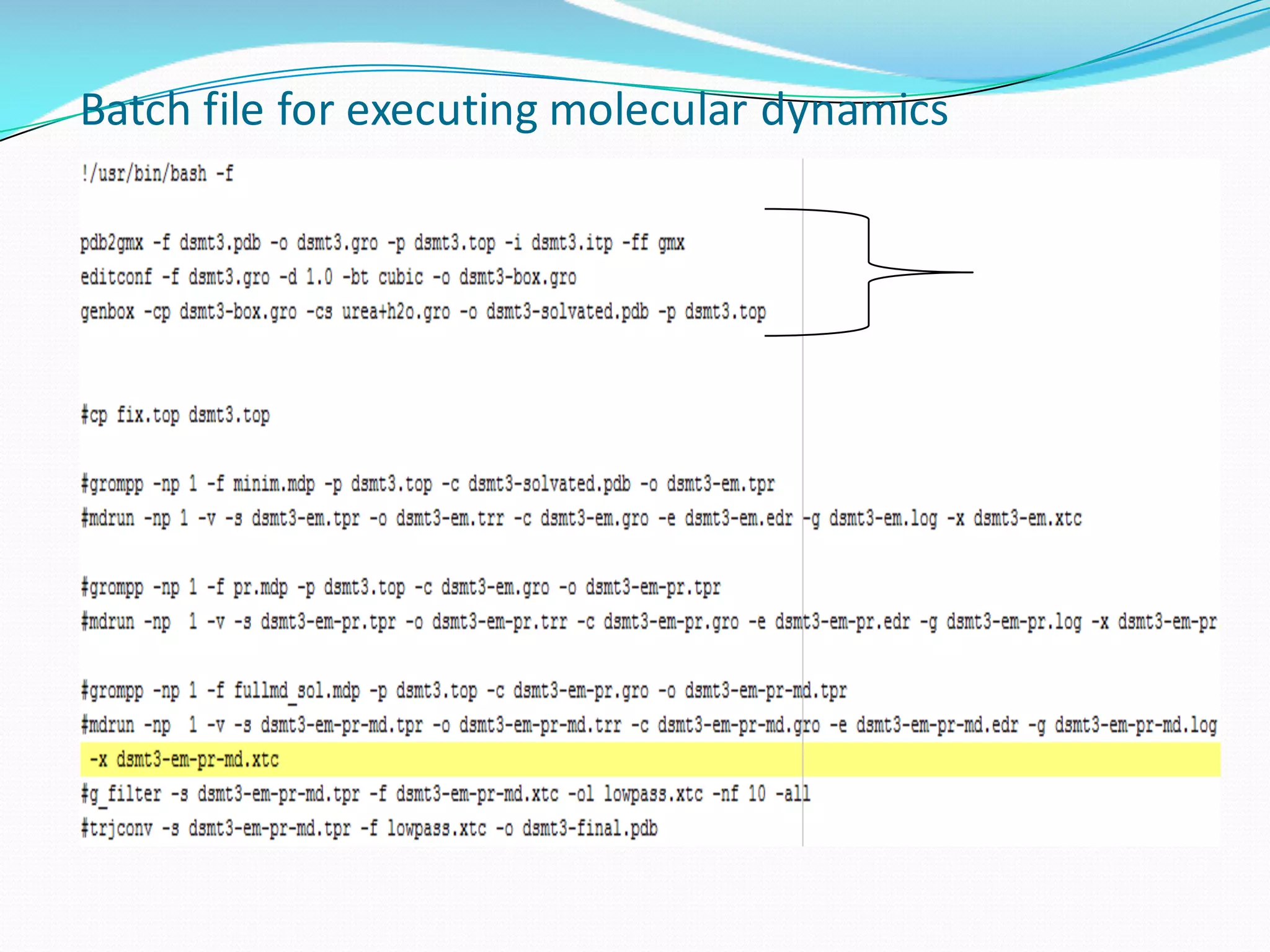 Batch	file	for	executing	molecular	dynamics
 