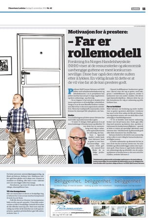 11Ukeavisen Ledelse fredag 8. november 2013 Nr. 42 Ledelse
Velutdannedeogøkonomiskuavhengigeungdommererdemestsultneog
konkurransevillige.Farsomforbildeogrollemodellerenavdeviktigsteårsa-
kenetilsultenetteråprestere,ifølgeprofessorvedNHH,KjellGunnarSalvanes.
Motivasjonforåprestere:
–Farer
rolle­modell
P
rofessor Kjell Gunnar Salvanes ved NHH
jobber med arbeidsmarkedsøkonomi og
atferdsøkonomi. I et av prosjektene han
jobbermedharhansettpå15-årigeungdommer,
og deres utdannings- og yrkesvalg.
– En av tingene vi har sett på er årsaken til at
menn og kvinner er så forskjellige i arbeidslivet.
Norgeeretavdemestlikestiltelandeneiverden,
menlikevelharvidetmestsegmentertearbeids-
livet. Menn har tradisjonelle mannsyrker, mens
kvinner for eksempel blir sykepleiere, sier han.
Risiko
ToavforklaringenepådettemenerSalvaneshar
med risiko og konkurransevilje å gjøre.
– Vi testet 15-åringer, både gjennom å se på
deresholdningertilkonkurranseogsikkerhet.Vi
tror dette har en sammen-
heng med valg av utdan-
nelseogkonsekvensene
for yrkesvalg, sier han.
Som i lignende
studier i andre land,
viser Salvanes’ funn
at gutter er mer kon-
kurransevillige enn
jenter. Dette gjel-
der uansett hvor
flinke de er,
ifølge profes-
soren.
– Uansett kvalifikasjoner konkurrerer gutter
mer. Likevel viser det seg at gutter, med bak-
grunn i middelklassen og oppover, ønsker å
konkurrere mer enn andre i studien. Det driver
også kjønnsforskjellene. Akkurat dette har en
klar konsekvens for valg av utdanning og jobb,
forklarer han.
Farerforbildet
Både Salvanes sin forskning og andre studier
viser at gutter og jenters aktiviteter i tenårene
har mye å si for hvor sultne de blir på å konkur-
rereogpresteresenere,selvomdetteikkeerhelt
avhengig av familiebakgrunnen.
– Vi vet at foreldre med høyere utdanning
bruker mer tid på barna sine. Fedre gjør ulike
ting med sønnene og døtrene sine, og dette er
interessant for konkurransevilligheten – spesielt
at fedre er tettere på sportslige aktiviteter med
sønnenesine.Velutdannedeogøkonomiskgodt
stilte fedre dominerer her, forteller han.
Salvanesbeskriverdetderforsomsannsynlig
atfarsrolleersværtviktigforbarnaskonkurran-
sevillighet senere.
– Jo bedre utdannelse og økonomi de har, jo
mer vil de vise far at de kan utrette noe. Far som
forbildeogrollemodelltriggersultenetteråpre-
stere godt. Disse barna er også bedre informert
om utdanningsvalg og arbeidsliv enn de andre,
og skjønner at konkurranse er det som må til for
å lykkes, avslutter Salvanes.
Forskning fra Norges Handelshøyskole
(NHH) viser at de ressurssterke og økonomisk
uavhengige guttene er mest konkurran-
sevillige. Disse har også den største sulten
etter å lykkes. En viktig årsak til dette er at
de vil vise far at de kan prestere godt.
Foto:EivindSenneset
Les om hele prosjektet på www.panoramasuites.es
eller ring +47 911 03 100
Beliggenhet, beliggenhet, beliggenhet!
balkong og utsikt mot middelhavet leilighetsprosjekt med høy komfort3,5 timer fra Norge, 50 meter fra stranden
Da bytter personen sammenligningsgrunnlag, og
flytter på behovet, forklarer han. Matthiesen trek-
ker også frem gleden ved å skape noe, å kunne se
resultater av utvikling, eller bare å være i aktivitet
somnoesomtriggersultenhosmange.
– Resultatene, og evnen til å skape noe blir da
viktigst, eksemplifiserer han.
Vilvisekompetanse
Selv om mennesker er drevet av forskjellige ting,
er behovet for å vise at man innehar kompetanse
til stede hos de fleste.
– Folk blir drevet av å kunne vise kompetanse,
bådeoverforsegselvogandre.Vikanikkeunder-
vurdere at folk er forskjellige i forhold til hvordan
de blir tilfredse med seg selv. Med noen skal det
veldigmyetilførdefårbekreftetsinverdiogkom-
petanse,ogjaktenpåbekreftelsergjørfolksultne,
avslutter han.
 