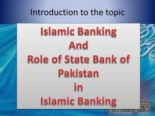 Introduction to the topic
 