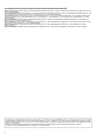 Aus nachfolgenden Hunden kann Nachzucht im Zuchtbuch des SV keine Aufnahme finden (Decknachrichten Ausgabe 03/09)

Quattro vom Arolser Holz SZ 2212674 (*Nanno vom Arolser Holz SZ 2095180 SchH3(SG-LGA) IP3 FH2 - *Vanna vom Arolser Holz SZ 2132343 SchH3), Inz.: Warth Arolser Holz (3-4),
schwere Hüftgelenksdysplasie
Josi vom Friedrichsfelder Eck SZ 2214055 (*Amigo von der Holzinger Au SZ 2129059 SchH3(SG-BSP) IP3 ÖPO2 FH - *Xandy vom Friedrichsfelder Eck SZ 2066020 SchH2), Inz.: Troll
bösen Nachbarschaft (4-3,4), *Norbo Haus Marterstock (5-)- Nico Haus Marterstock (-5)*, schwere Hüftgelenksdysplasie
Lump vom Grauen Teufel SZ 2213262 (*Amon vom Patriot SZ 2156260 SchH3(SG-BSP) IP3 - *Faith vom Grauen Teufel SZ 2126284 SchH1), Inz.: Fero Zeuterner Himmelreich (5-5),
*Buster Adelmannsfelder Land (3-)- Eddy Adelmannsfelder Land (-2)*, *Tina Halbenstein (3-)- Quelle Halbenstein (-3)*, *Greif Herkulesblick (5-4), Haifa Herkulesblick (-5)*, mittlere
Hüftgelenksdysplasie
Zamia vom Hawelkaweg SZ 2202273 (*Hawel vom Hawelkaweg SZ 2159429 IP2 ÖPO3 - *Wanda vom Haus Stoppacher SZ 2079183 SchH2 SchH3(Ö)), Inz.: Scott Deodatus (4-3),
Mark Haus Beck (5-5,5), schwere Hüftgelenksdysplasie
Wilson von Kassandra SZ 2212070 (*Bazi von der Urbecke SZ 2138725 SchH3 IP3 FH1 - *Naomi von Kassandra SZ 2115388 SchH1), Inz.: Jeck Noricum (4-5), Ursus Batu (4-3), Odin
Tannenmeise (5-4), Eros Luisenstraße (5-4), schwere Hüftgelenksdysplasie
Mücke vom langen Busch SZ 2213309 (*Bac vom Hahler Feld SZ 2050633 SchH1 FH1 - *Inka von Stadt Spenge SZ 2141297 SchH1), Inz.: Gildo Körbelbach (4-5), mittlere
Hüftgelenksdysplasie
Haska vom Rolandsplatz SZ 2204688 (*Ajax vom Röhnsaler Bach SZ 2138666 SchH3 IP3 FH2 - *Ulla von der Demminer Straße SZ 2119620 SchH3), Inz.: OHNE, Zahnfehler




    Die Nachrichten des SV-Zuchtbuchamtes erscheinen jeden Monat. Abgabe nur durch Bezug bei der Hauptgeschäftsstelle des SV. Für Abonnenten beträgt der Preis 36,00 EURO.
    Hauptgeschäftsstelle und Verlagsort, Steinerne Furt 71/71a, 86167 Augsburg, Telefon 08 21 / 74 00 2 - 0, Telefax 08 21 / 74 00 2 - 903, Internet: www. schaeferhund.de. Herausgeber und Verleger:
    Verein für Deutsche Schäferhunde (SV) e.V., Steinerne Furt 71/71a, 86167 Augsburg. Redaktion und Gestaltung: Hauptgeschäftsstelle Augsburg. Druckerei: Kessler Verlagsdruckerei, Michael-
    Schäffer-Str. 1, 86399 Bobingen
    Alle Rechte, auch die des auszugsweisen Nachdrucks, der fotomechanischen Wiedergabe (einschließlich Mikrokopie) sowie der Auswertungen durch Datenbanken, vorbehalten.
    (C) Copyright by Verein für Deutsche Schäferhunde (SV) e.V., Steinerne Furt 71/71a, 86167 Augsburg




8
 