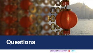 Strategic Management @ 2014