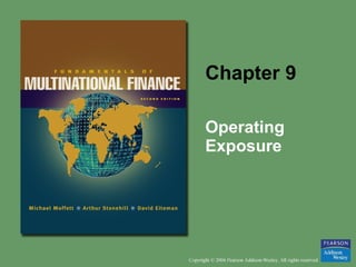Chapter 9 Operating Exposure 