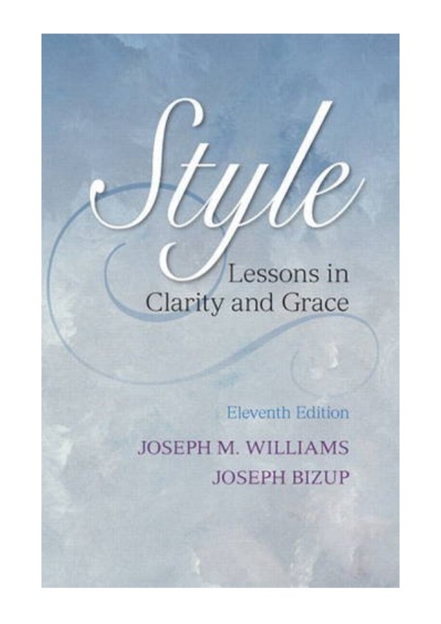 (2013) Style (PDF) Lessons in Clarity and Grace (11th Edition) by Jo…