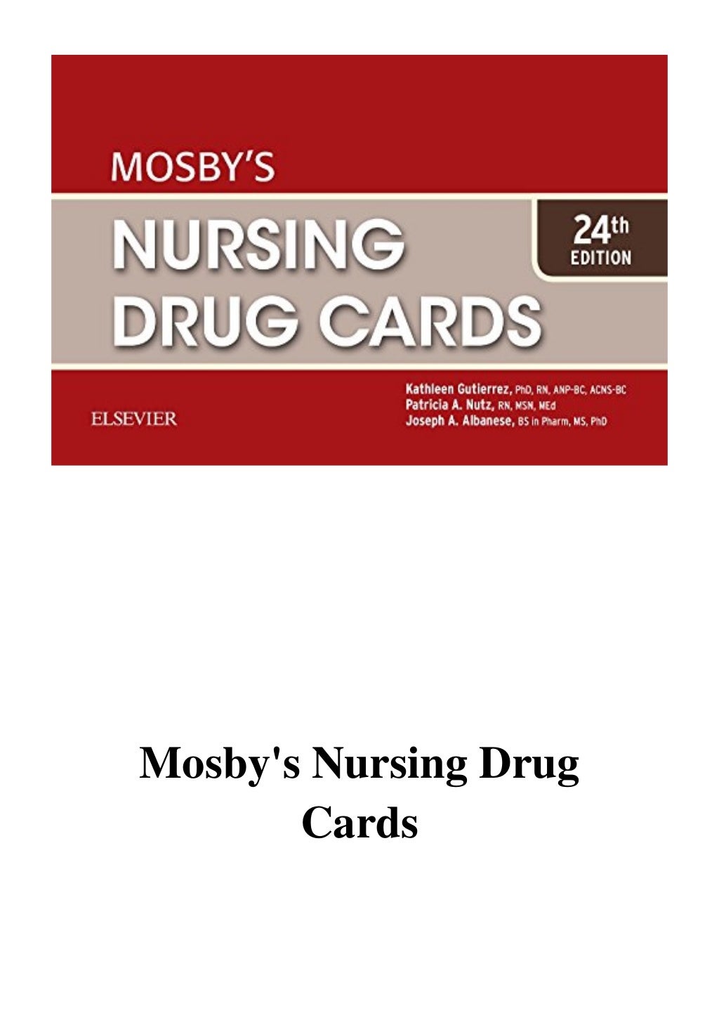 Mosby's Nursing Drug Cards PDF Kathleen Jo Gutierrez PhD RN BCAN…