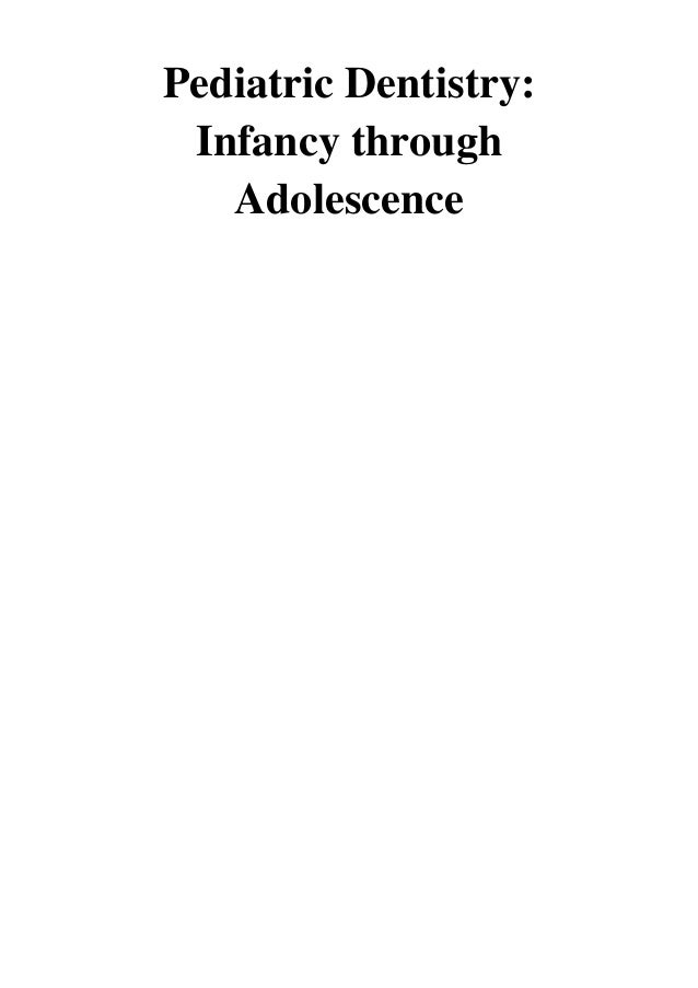 (Saunders) Pediatric Dentistry (PDF) Infancy through Adolescence by