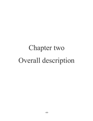 -16-
Chapter two
Overall description
 