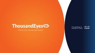 Introduction To ThousandEyes