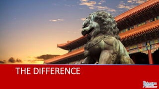 THE DIFFERENCE
 