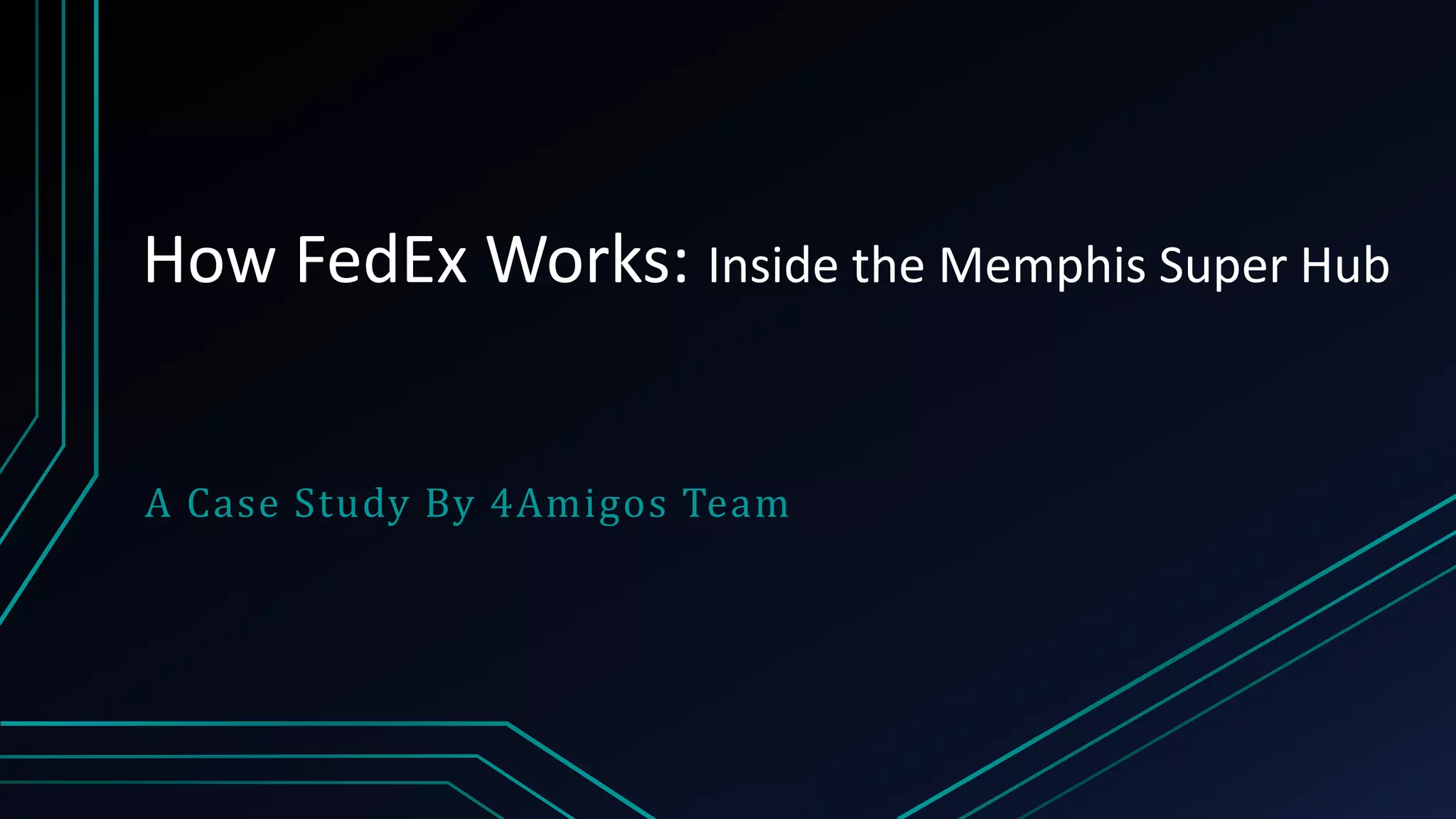 How FedEx Works | PPTX