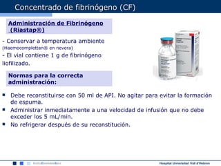 Utilización de Concentrados de Fibrinógeno... | PPT