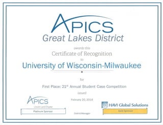 APICS Student Case Competiton Great Lakes Regional First Place Certificate for Tim Vander Woude