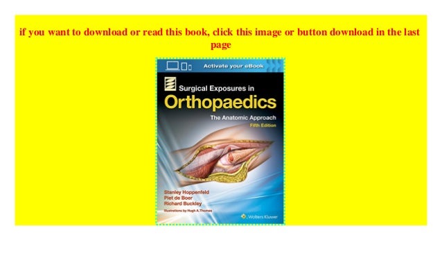 Surgical Exposures in Orthopaedics by Stanley Hoppenfeld