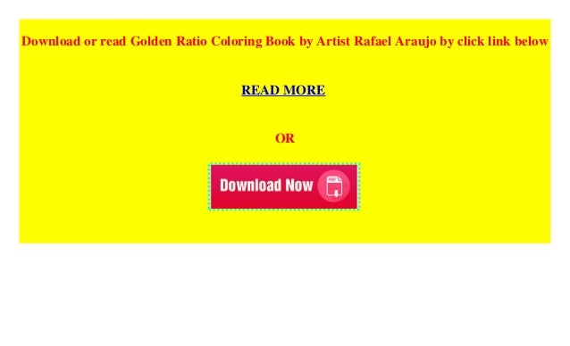 Download Golden Ratio Coloring Book By Artist Rafael Araujo Hardcover
