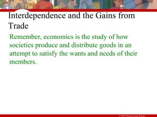03_4E - Interdependence and the Gains From Trade - Part 1 of 2.ppt
