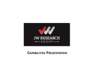 Finally…
created with
you in mind.
a healthcare
market research
company
CAPABILITIES PRESENTATION
 