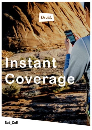 Sat_Cell
Instant
Coverage
 