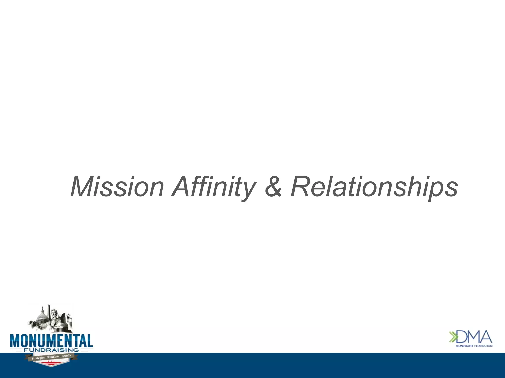 Mission Affinity & Relationships
 