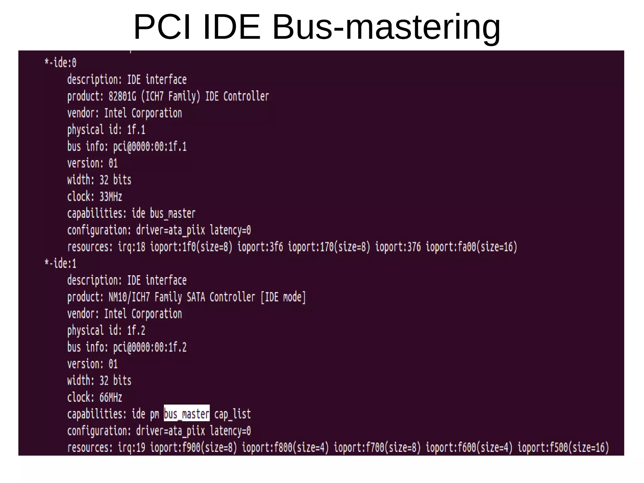PCI IDE Bus-mastering
 
