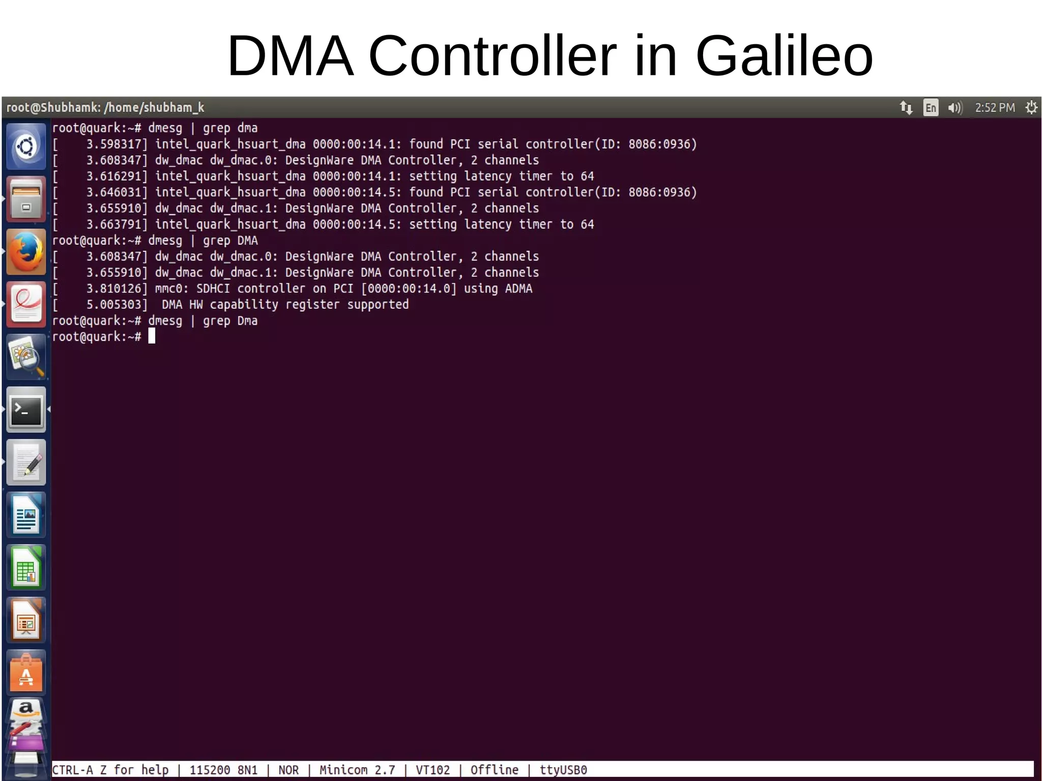 DMA Controller in Galileo
 