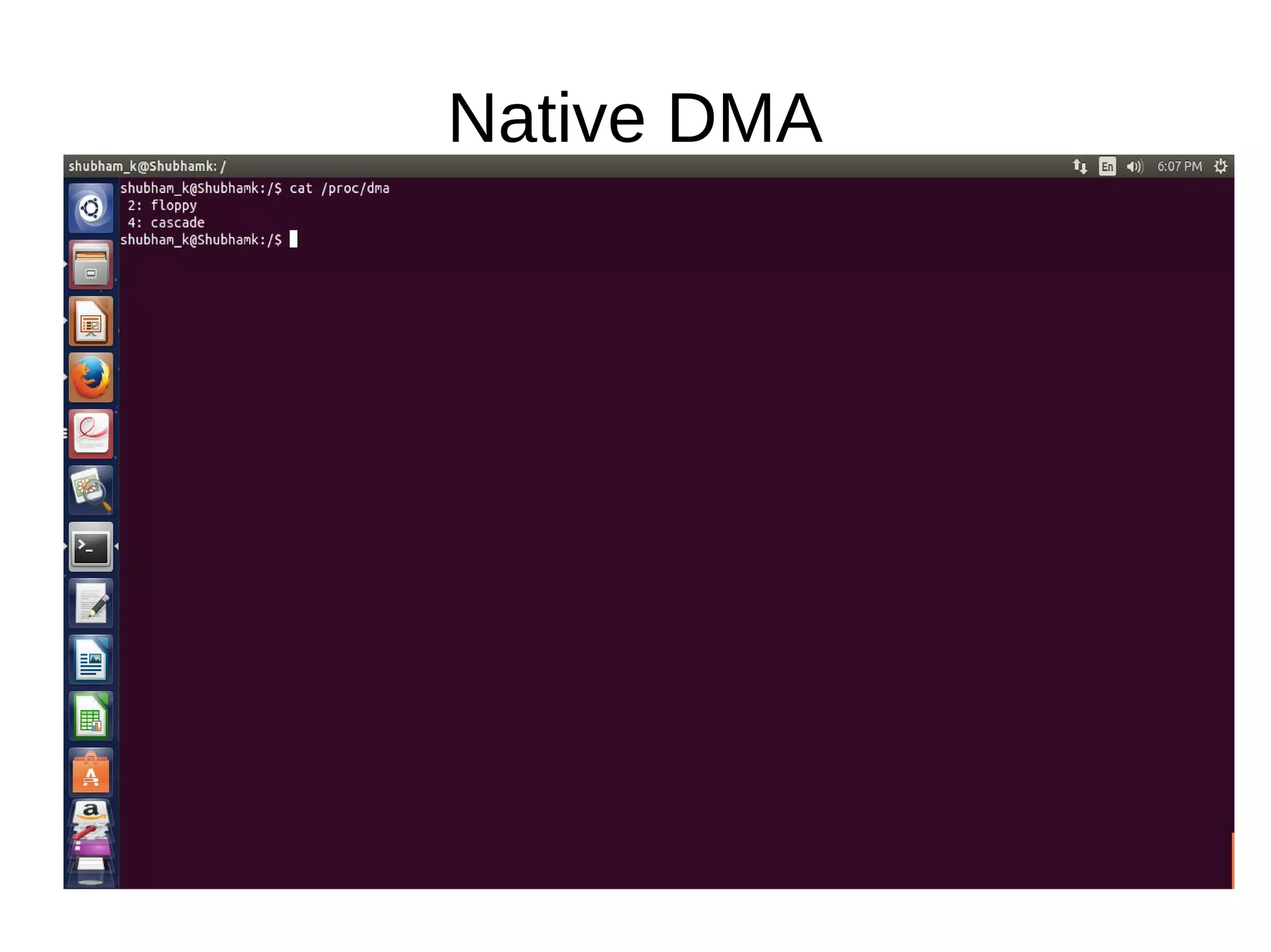 Native DMA
 