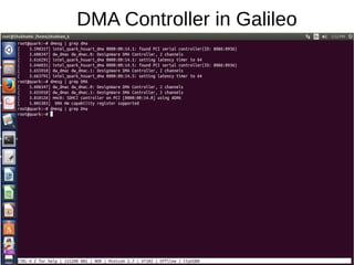 DMA Controller in Galileo
 