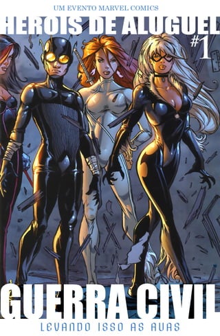 038.guerra.civil. .herois.de.aluguel.01.hq.br.07 jun07.os.impossiveis.br.gibihq