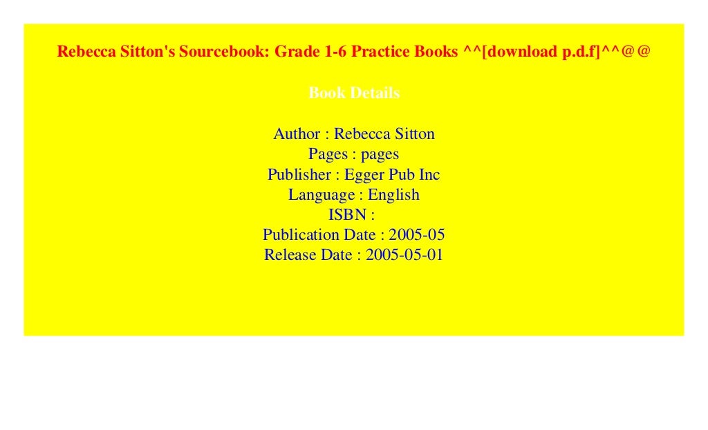 Rebecca Sitton s Sourcebook Grade 1 6 Practice Books download P d f rebecca-sitton-s-sourcebook-grade-1-6-practice-books-download-p-d-f