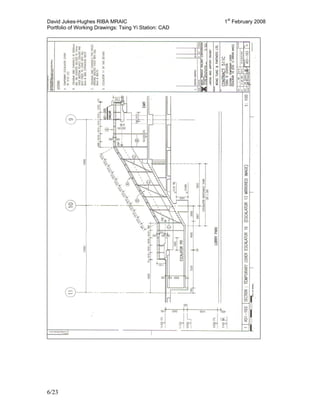 David Jukes-Hughes RIBA MRAIC 1st
February 2008
Portfolio of Working Drawings: Tsing Yi Station: CAD
6/23
 