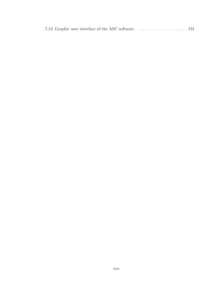7.13 Graphic user interface of the ASC software. . . . . . . . . . . . . . . . 191
xxv
 