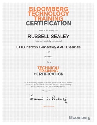 RUSSELL SEALEY
BTTC: Network Connectivity & API Essentials
2016-04-21
 