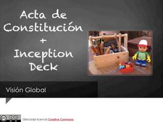 03 Un mix Acta de Constitución & Inception Deck (PMP)