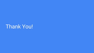 Thank You!
 
