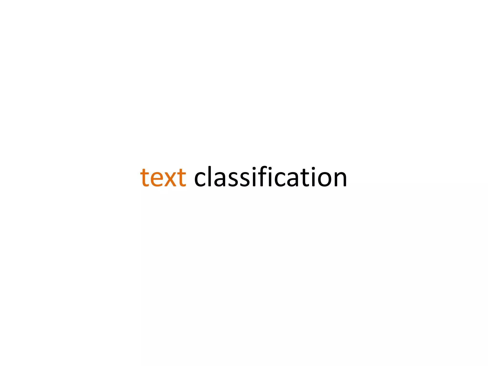 text classification
 