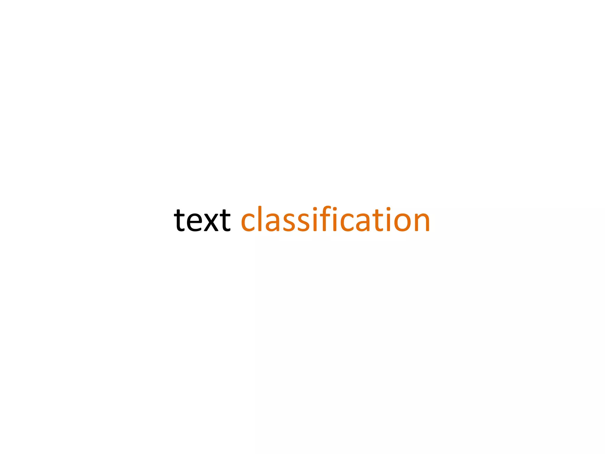 text classification
 