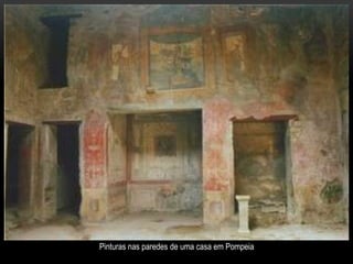 Pinturas nas paredes de uma casa em Pompeia