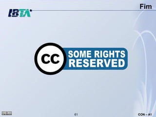 Fim




61   CON – A1
 