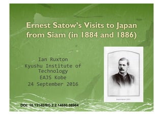 Ian	Ruxton		
Kyushu	Institute	of	
Technology	
EAJS	Kobe			
24	September	2016	
DOI: 10.13140/RG.2.2.14680.08964	
 
