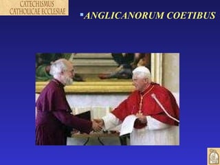 ANGLICANORUM COETIBUS   