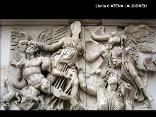 Lluita d’ATENA i ALCIONEU
 