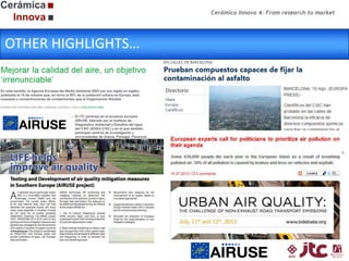 Cerámica Innova 4: From research to market

OTHER HIGHLIGHTS…

 